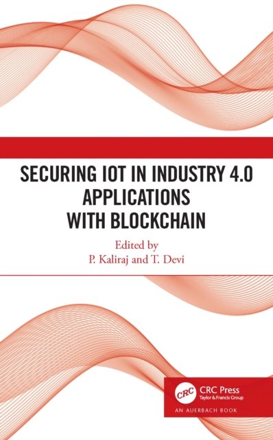 Securing Iot in Industry 4.0 Applications With Blockchain