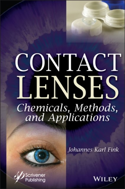 Contact Lenses: Materials, Chemicals, Methods and Applications
