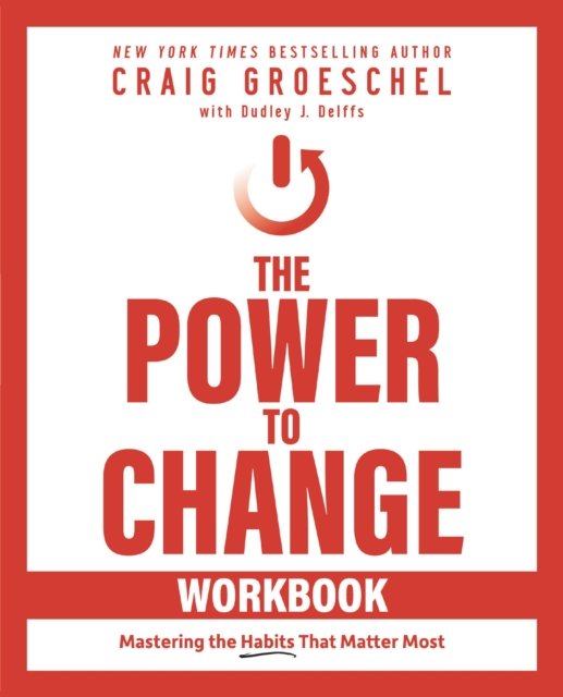 The Power to Change Workbook