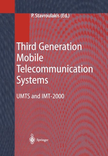 Third Generation Mobile Telecommunication Systems