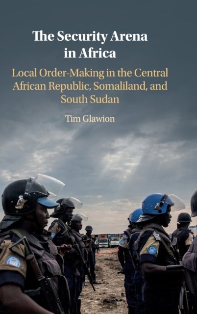 The Security Arena in Africa