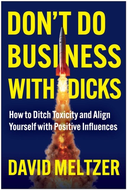 Don''t Do Business with Dicks