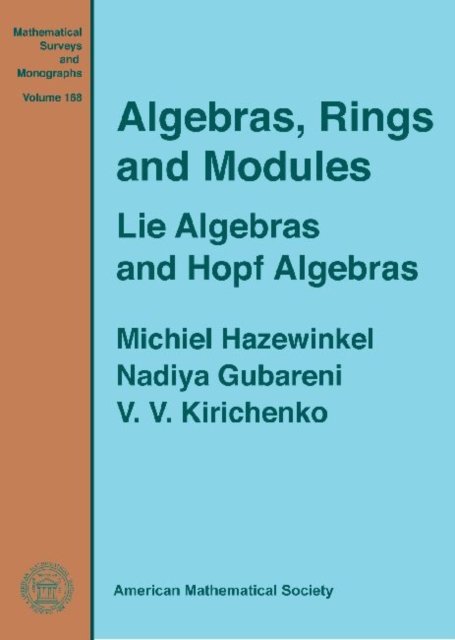 Algebras, Rings and Modules