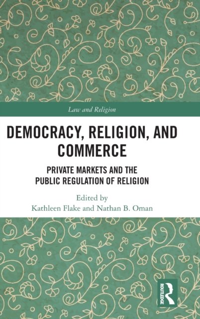 Democracy, Religion, and Commerce