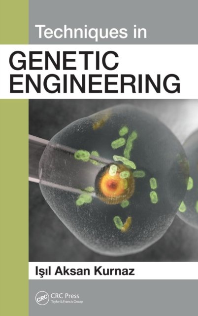 Techniques in Genetic Engineering
