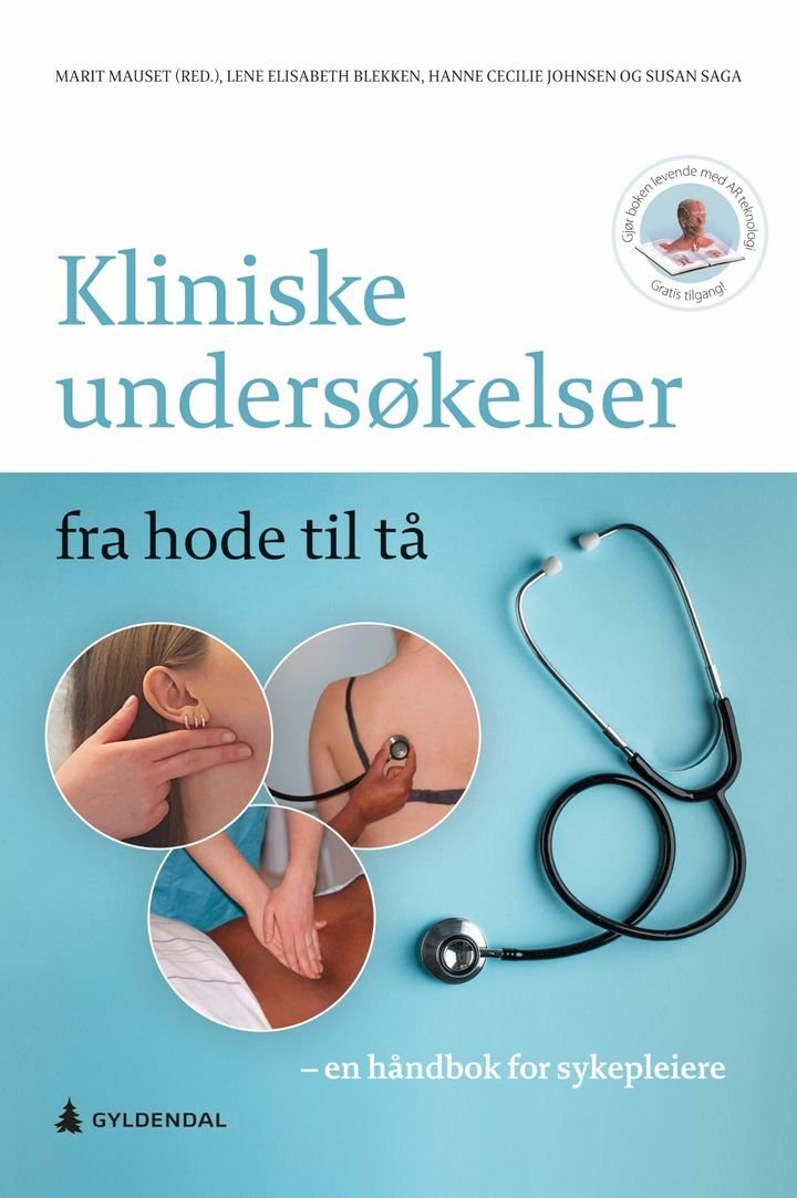 Kliniske undersøkelser fra hode til tå - en håndbok for sykepleiere