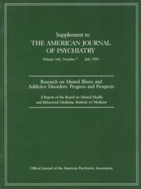 Research on Mental Illness and Addictive Disorders