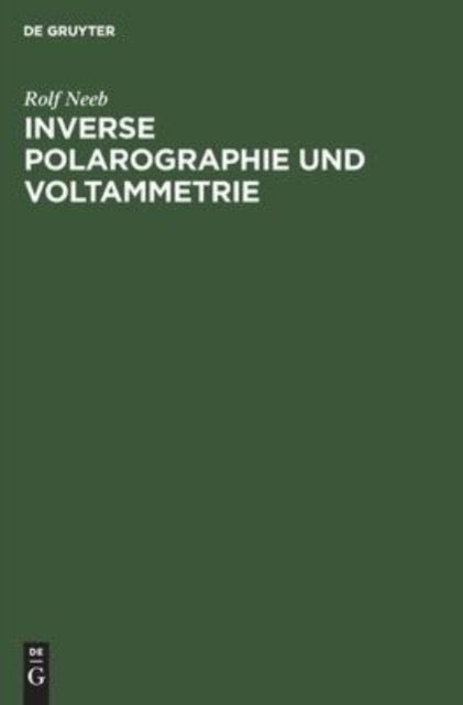 Inverse Polarographie Und Voltammetrie
