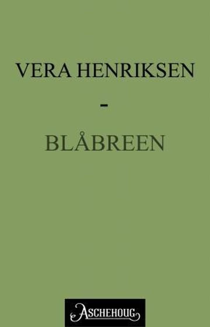 Blåbreen - beretningen om Bent Jonsson
