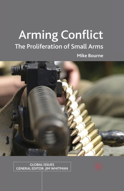 Arming Conflict