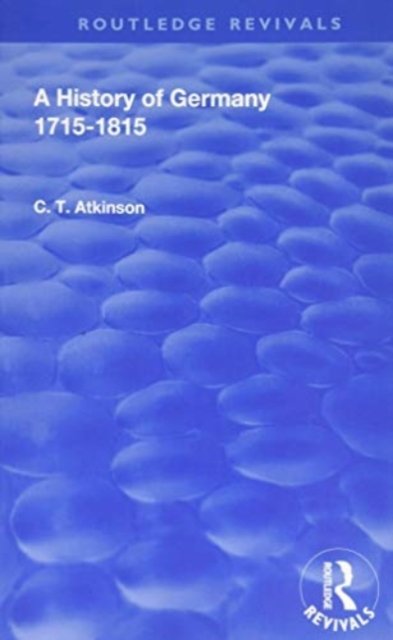 A History of Germany 1715-1815