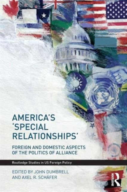 America''s ''Special Relationships''