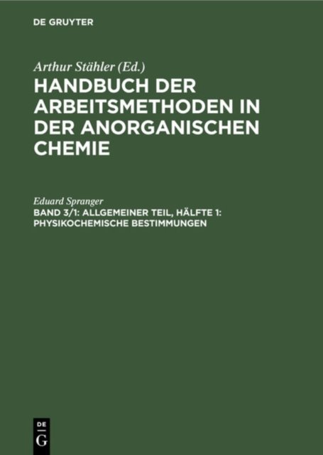 Allgemeiner Teil, Halfte 1: Physikochemische Bestimmungen