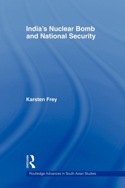 India's Nuclear Bomb and National Security