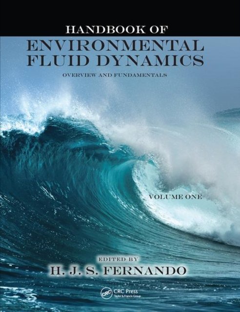 Handbook of Environmental Fluid Dynamics