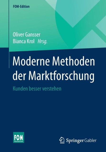 Moderne Methoden der Marktforschung