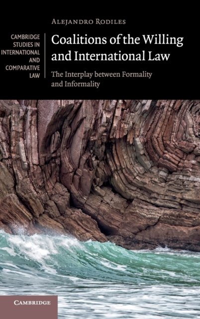 Coalitions of the Willing and International Law