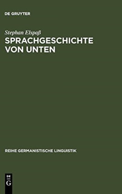 Sprachgeschichte Von Unten