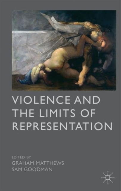 Violence and the Limits of Representation