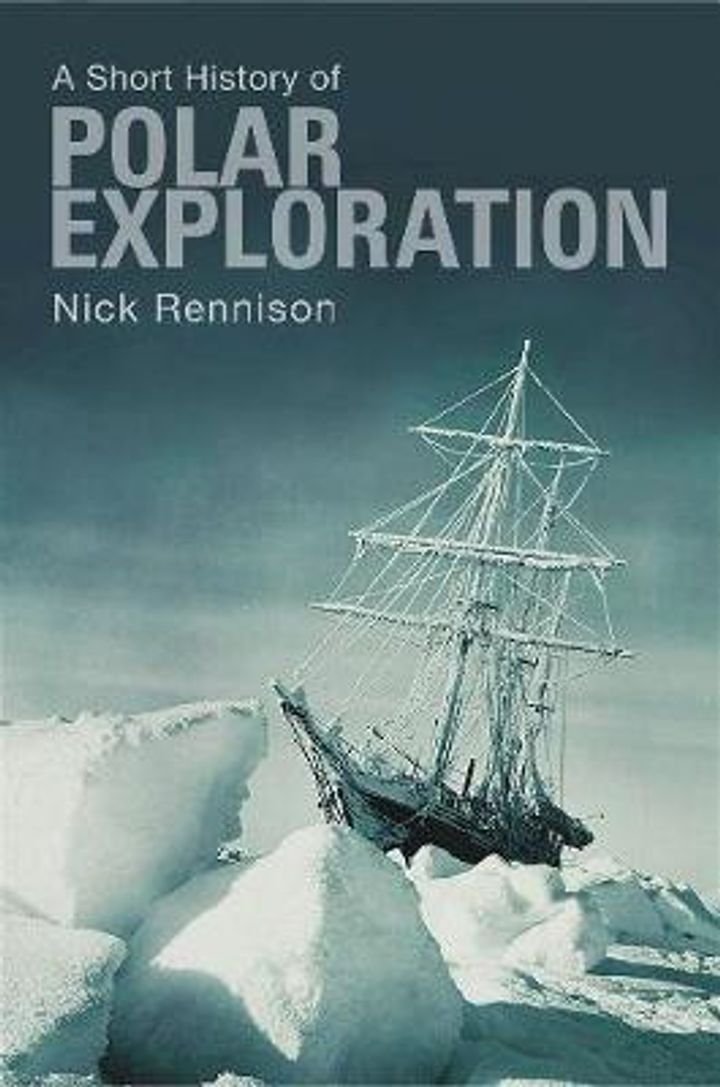 A short history of polar exploration