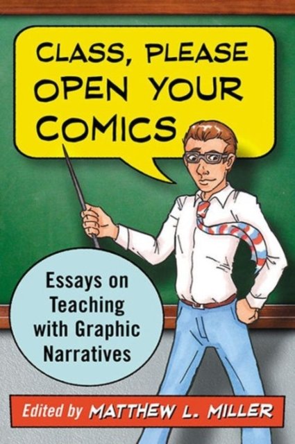 Class, Please Open Your Comics