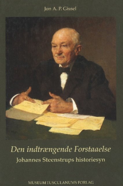Den indtraegende Forstaaelse