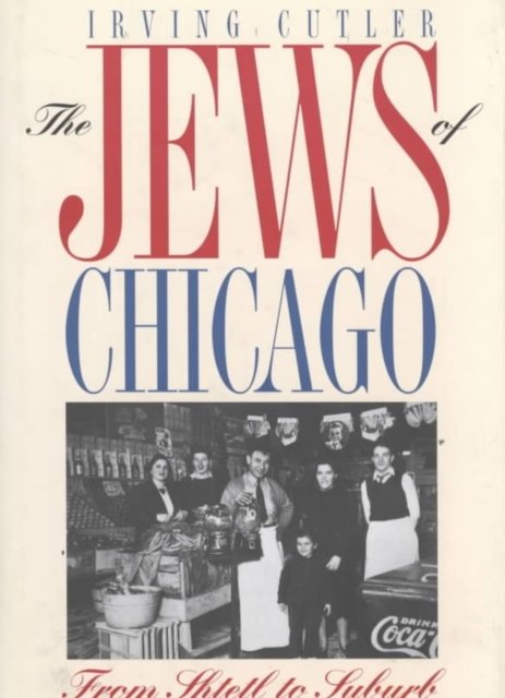 The Jews of Chicago