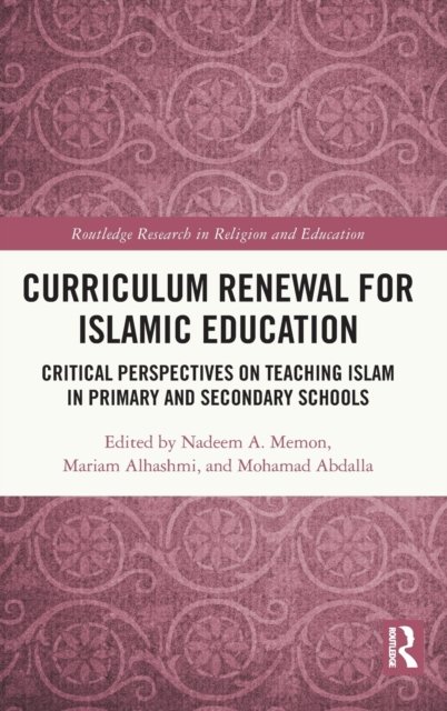 Curriculum Renewal for Islamic Education
