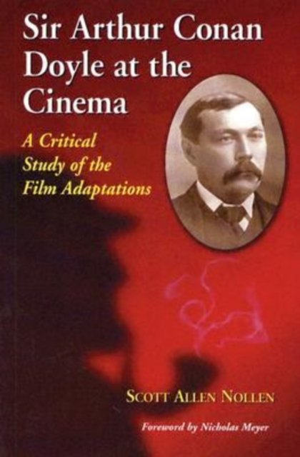 Sir Arthur Conan Doyle at the Cinema