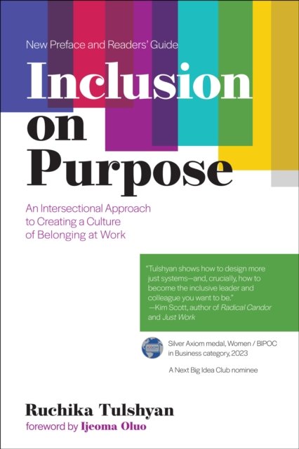 Inclusion on Purpose, with a new preface and readers'' guide