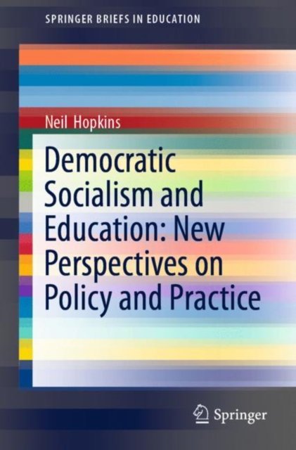 Democratic Socialism and Education