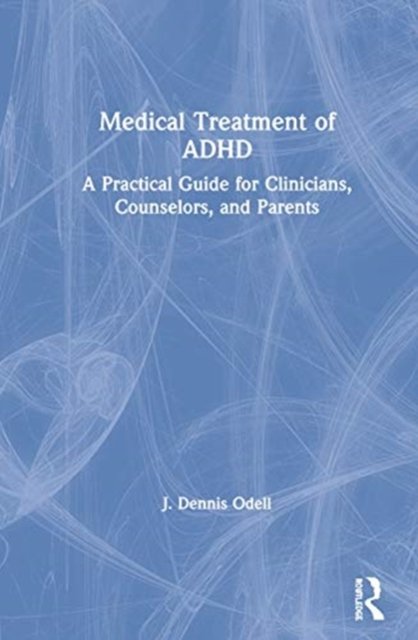 Medical Treatment of ADHD