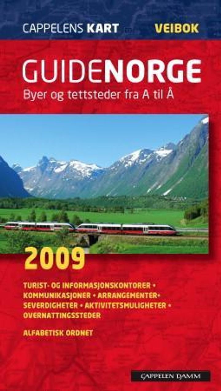 GuideNorge 2009 - byer og tettsteder fra a til å : veibok
