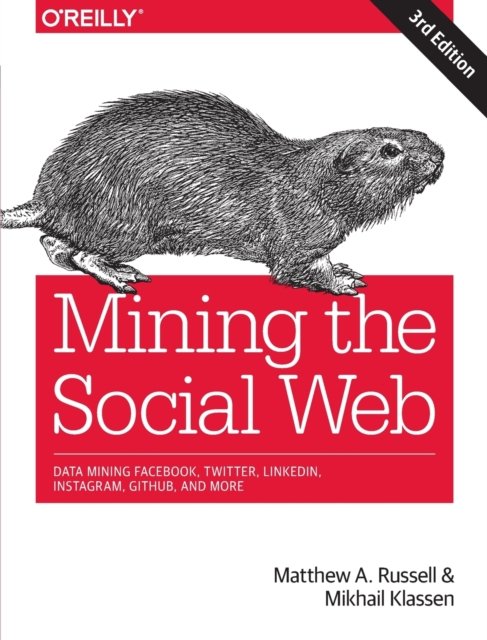 Mining the Social Web, 3e