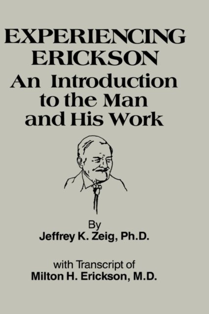 Experiencing Erickson