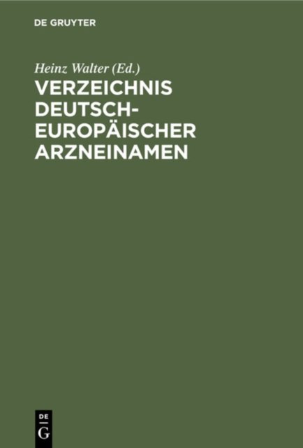 Verzeichnis Deutsch-Europaischer Arzneinamen