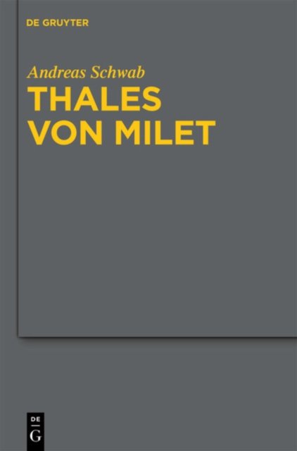Thales von Milet in der fruhen christlichen Literatur