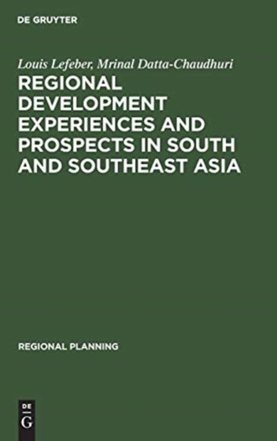 Regional Development Experiences and Prospects in South and Southeast Asia