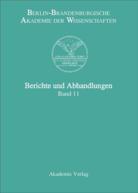 Berichte und Abhandlungen, Band 11