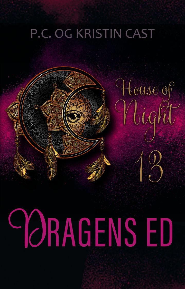 Dragens ed - en House of Night-fortelling
