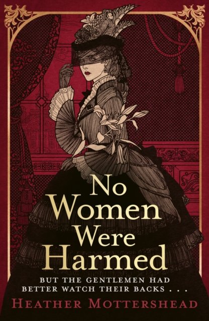 No Women Were Harmed
