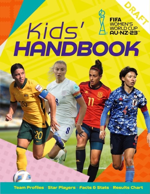 FIFA Women''s World Cup Australia/New Zealand 2023: Kids'' Handbook