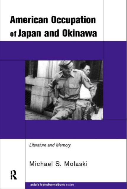 The American Occupation of Japan and Okinawa
