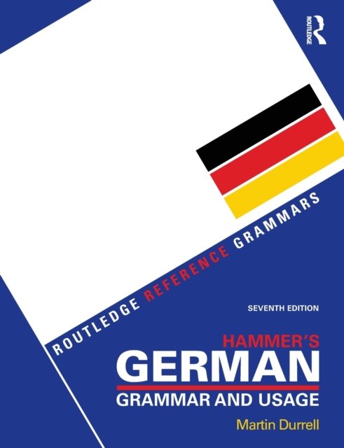 Hammer''s German Grammar and Usage