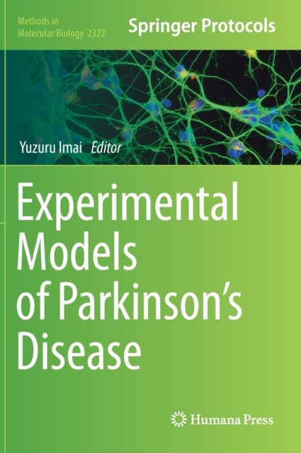 Experimental Models of Parkinson''s Disease