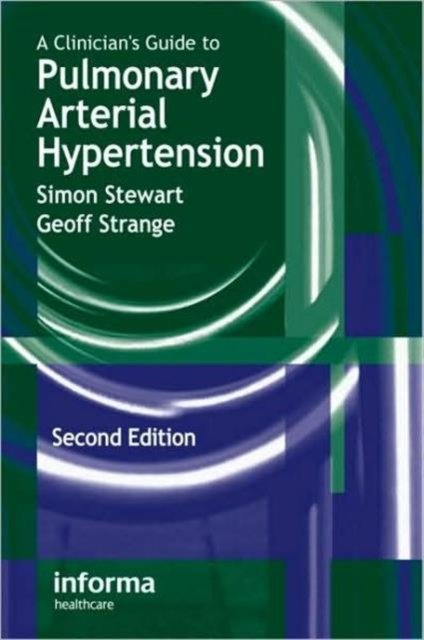 A Clinician's Guide to Pulmonary Arterial Hypertension