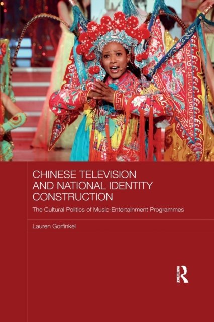Chinese Television and National Identity Construction
