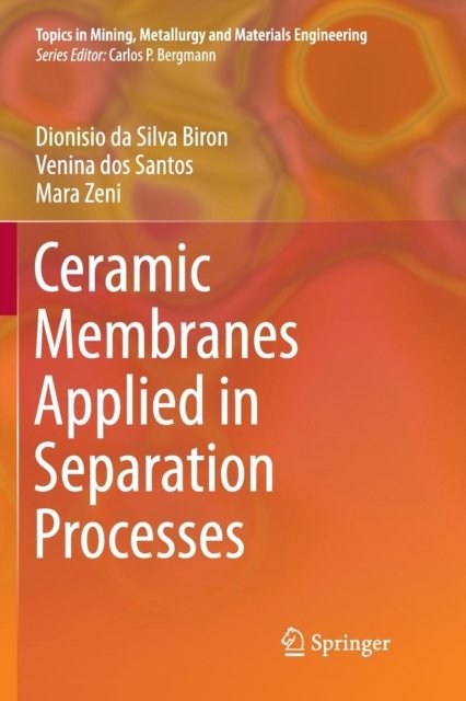 Ceramic Membranes Applied in Separation Processes