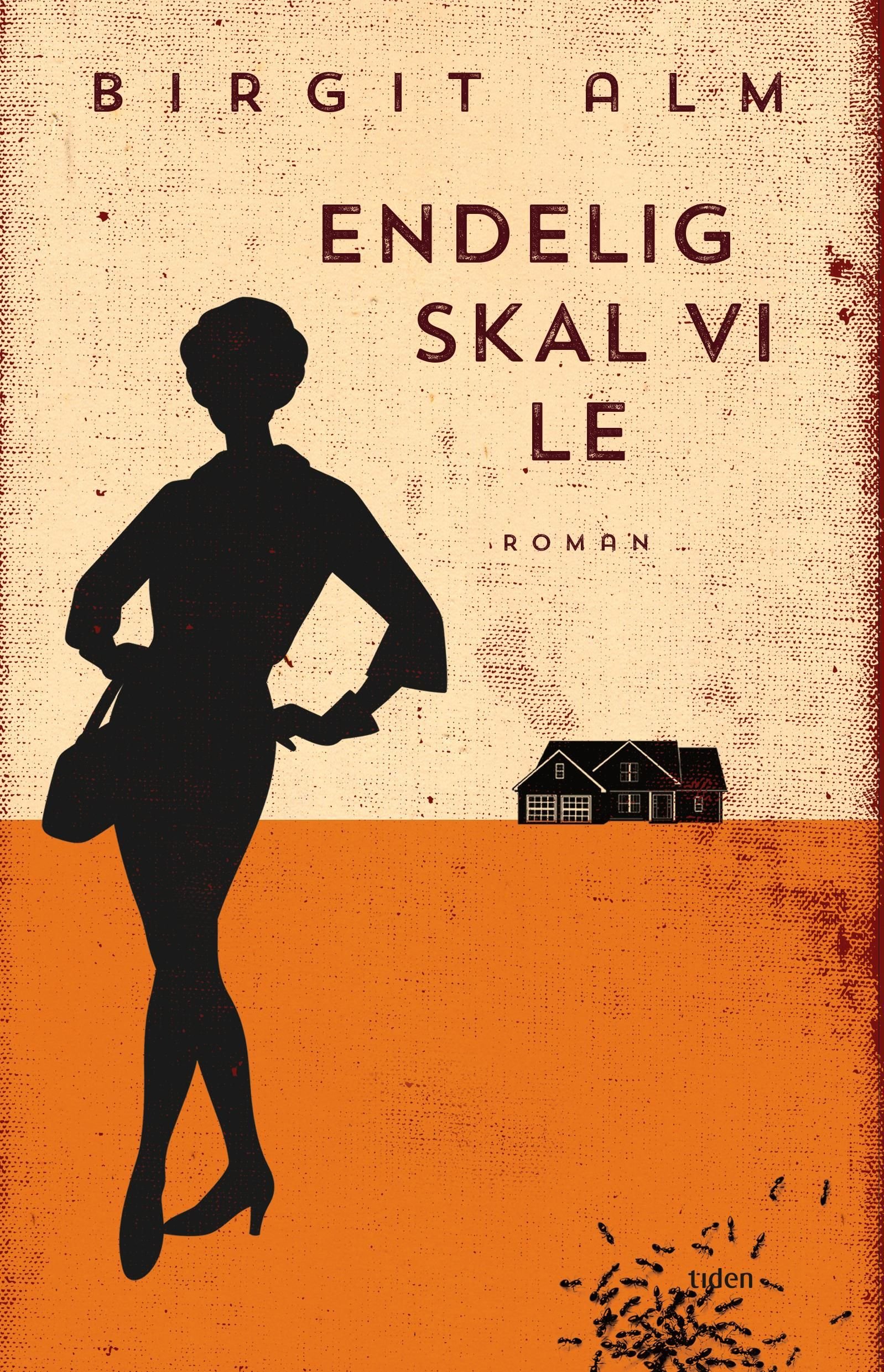 Endelig skal vi le - roman