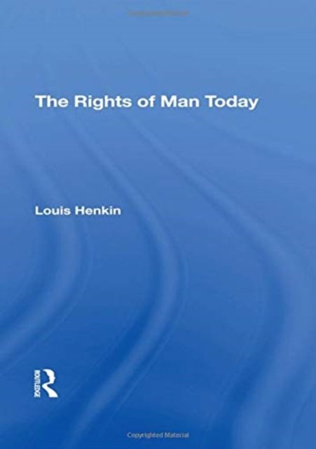 The Rights Of Man Today